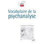  VOCABULAIRE DE LA PSYCHANALYSE, Laplanche Jean