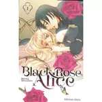  BLACK ROSE ALICE TOME 1 , Mizushiro Setona