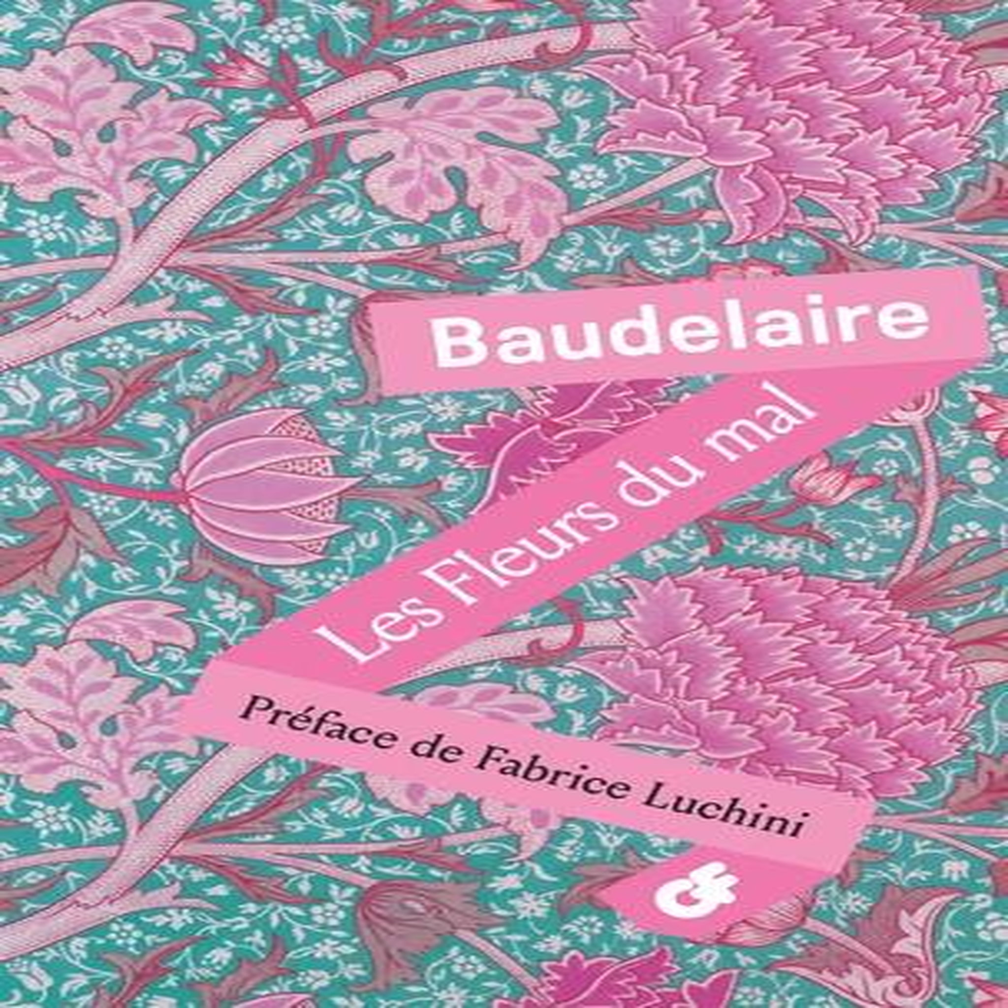 LES FLEURS DU MAL. EDITION LIMITEE, Baudelaire Charles