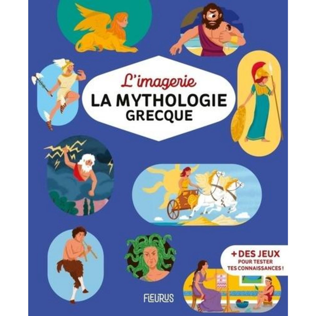 LA MYTHOLOGIE GRECQUE, Jourdain Sabine