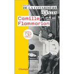 CAMILLE FLAMMARION. EDITION REVUE ET AUGMENTEE, La Cotardière Philippe de