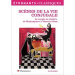 SCENES DE LA VIE CONJUGALE. LE COUPLE AU THEATRE, DE SHAKESPEARE A YASMINA REZA, Cassou-Noguès Anne