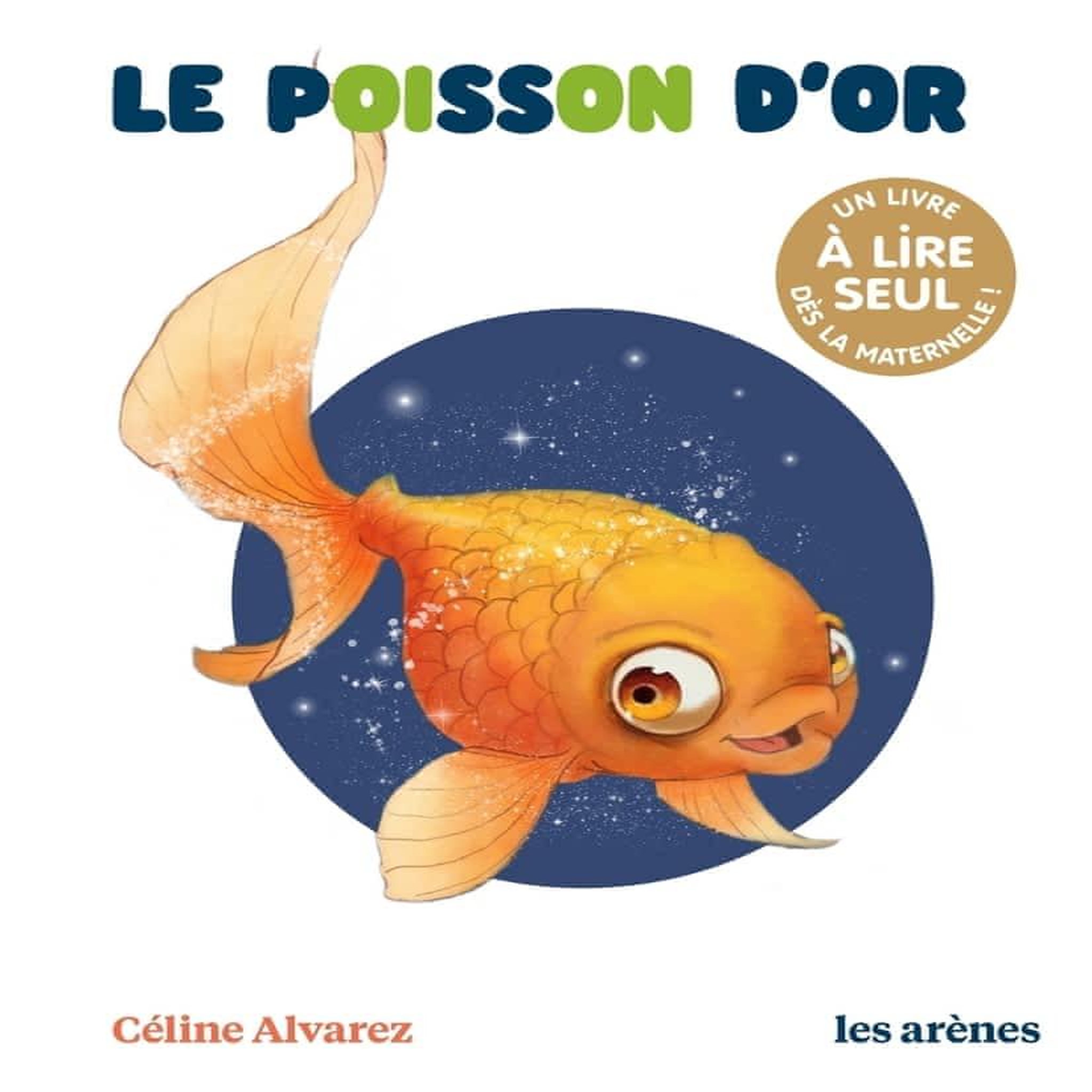 LE POISSON D'OR, Alvarez Céline