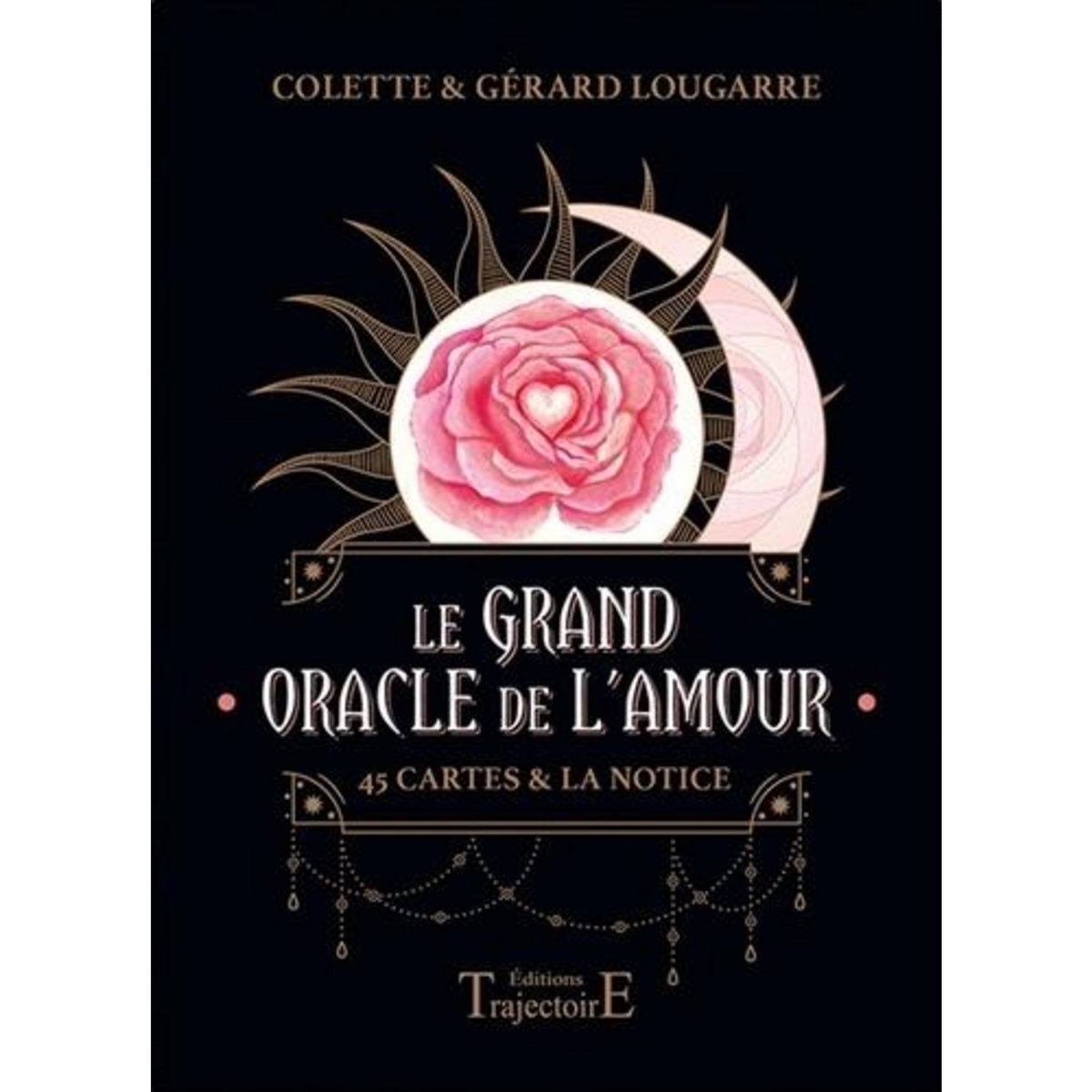 LE GRAND ORACLE DE L'AMOUR. 45 CARTES & LA NOTICE, Lougarre Colette