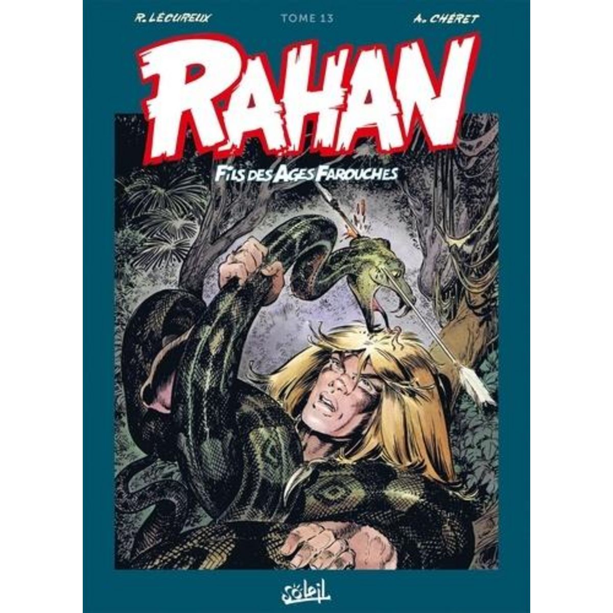 RAHAN L'INTEGRALE TOME 13 , Lécureux Roger
