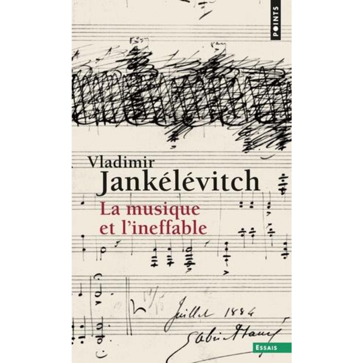 LA MUSIQUE ET L'INEFFABLE, Jankélévitch Vladimir