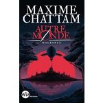 AUTRE-MONDE TOME 2 : MALRONCE, Chattam Maxime