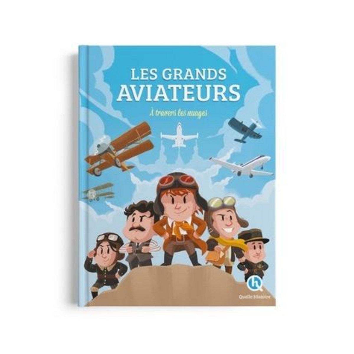 LES GRANDS AVIATEURS. À TRAVERS LES NUAGES, Wennagel Bruno