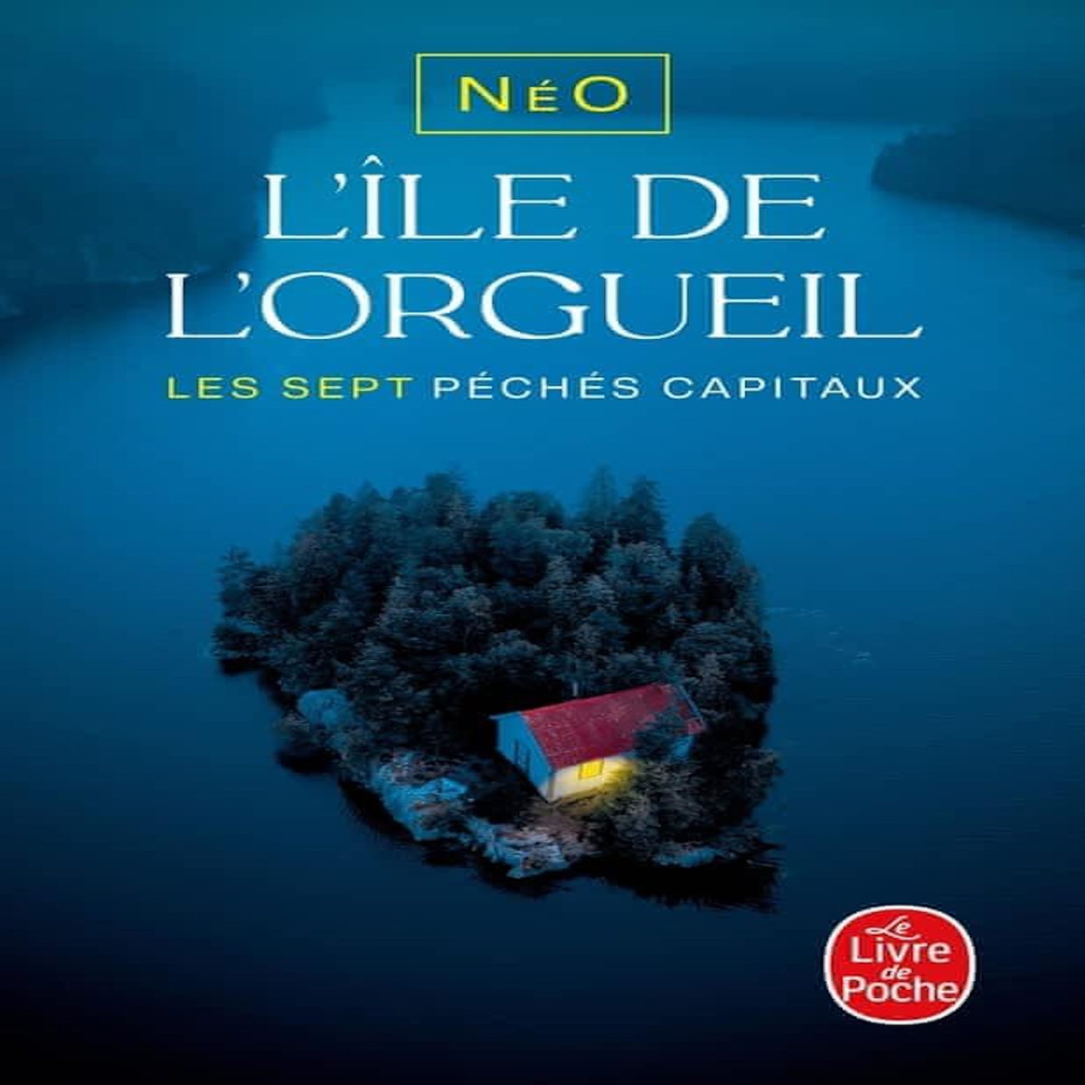LES SEPT PECHES CAPITAUX : L'ILE DE L'ORGUEIL, Estiennes d'Orves Nicolas d'