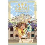 GARANCE, HERITIERE DE L'OLYMPE TOME 3 : LA MISSION D'ARTEMIS, Placines Maud