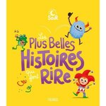 LES PLUS BELLES HISTOIRES QUI FONT RIRE, Fleurus