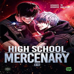 HIGH SCHOOL MERCENARY TOME 10 , YC
