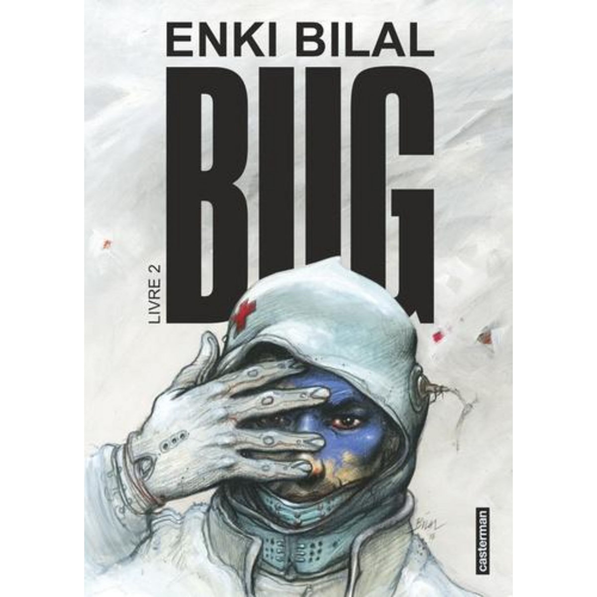 BUG TOME 2 , Bilal Enki