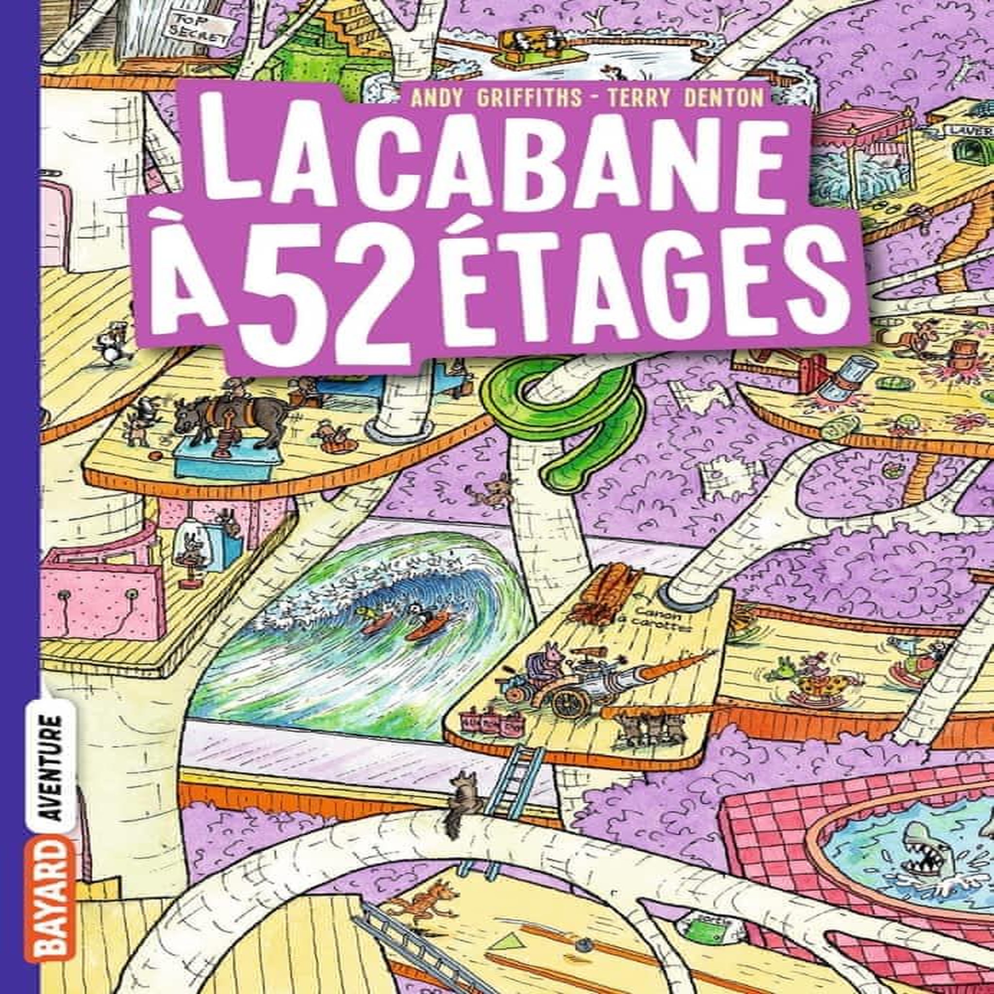 LA CABANE A 13 ETAGES TOME 4 : LA CABANE A 52 ETAGES, Griffiths Andy