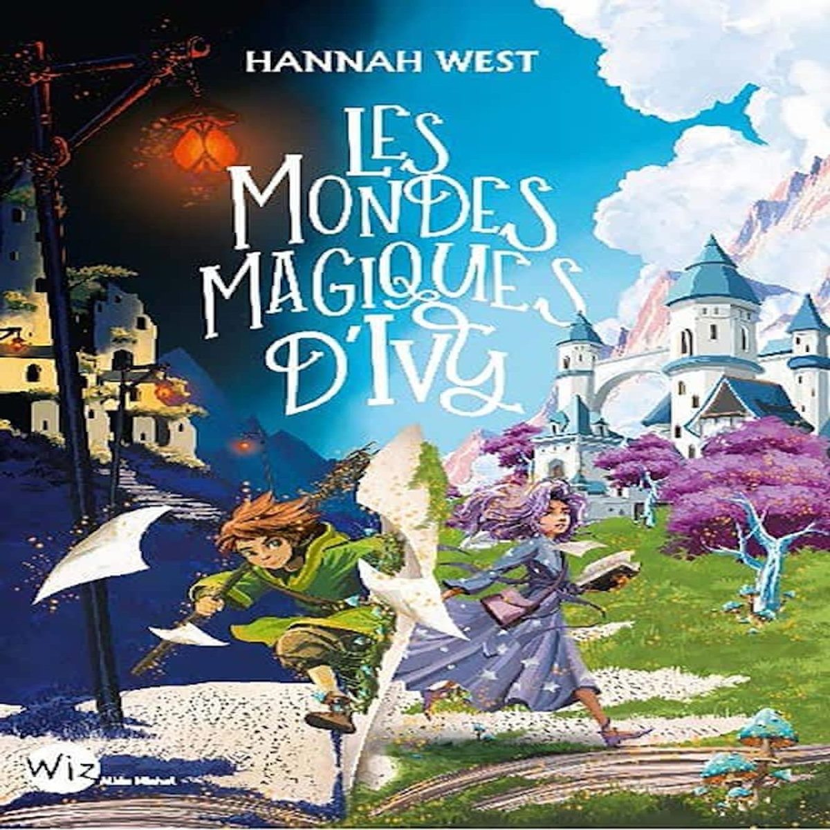 LES MONDES MAGIQUES D'IVY, West Hannah
