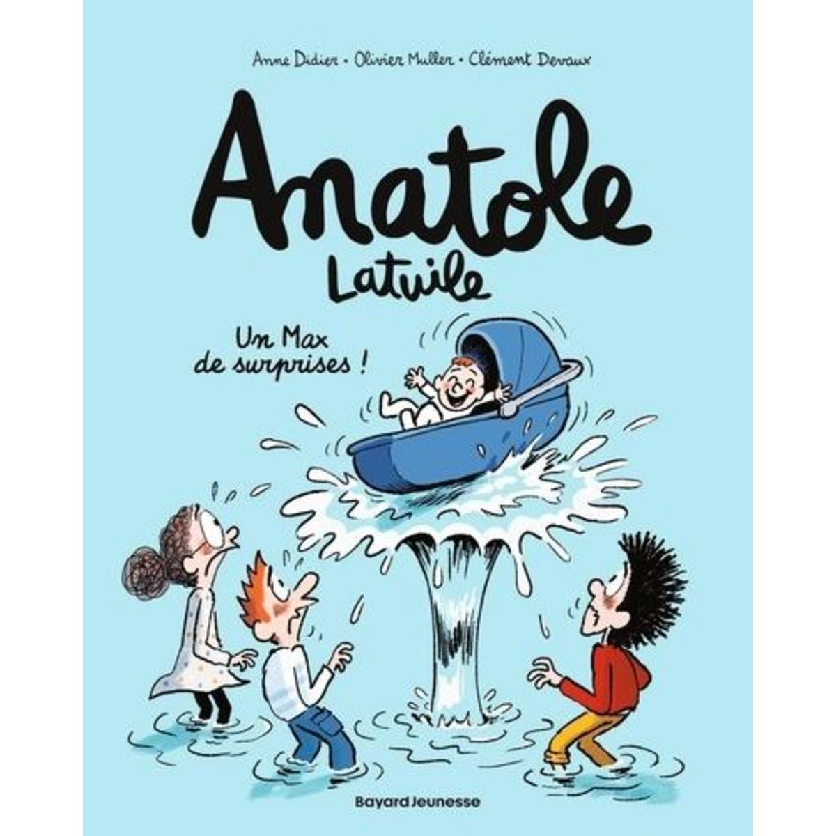 ANATOLE LATUILE TOME 18 : UN MAX DE SURPRISES !, Didier Anne