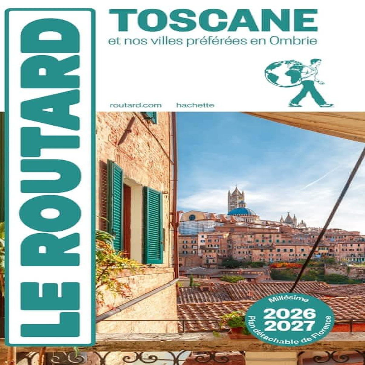 TOSCANE. ET NOS VILLES PREFEREES EN OMBRIE, EDITION 2026-2027, AVEC 1 PLAN DETACHABLE, Le Routard