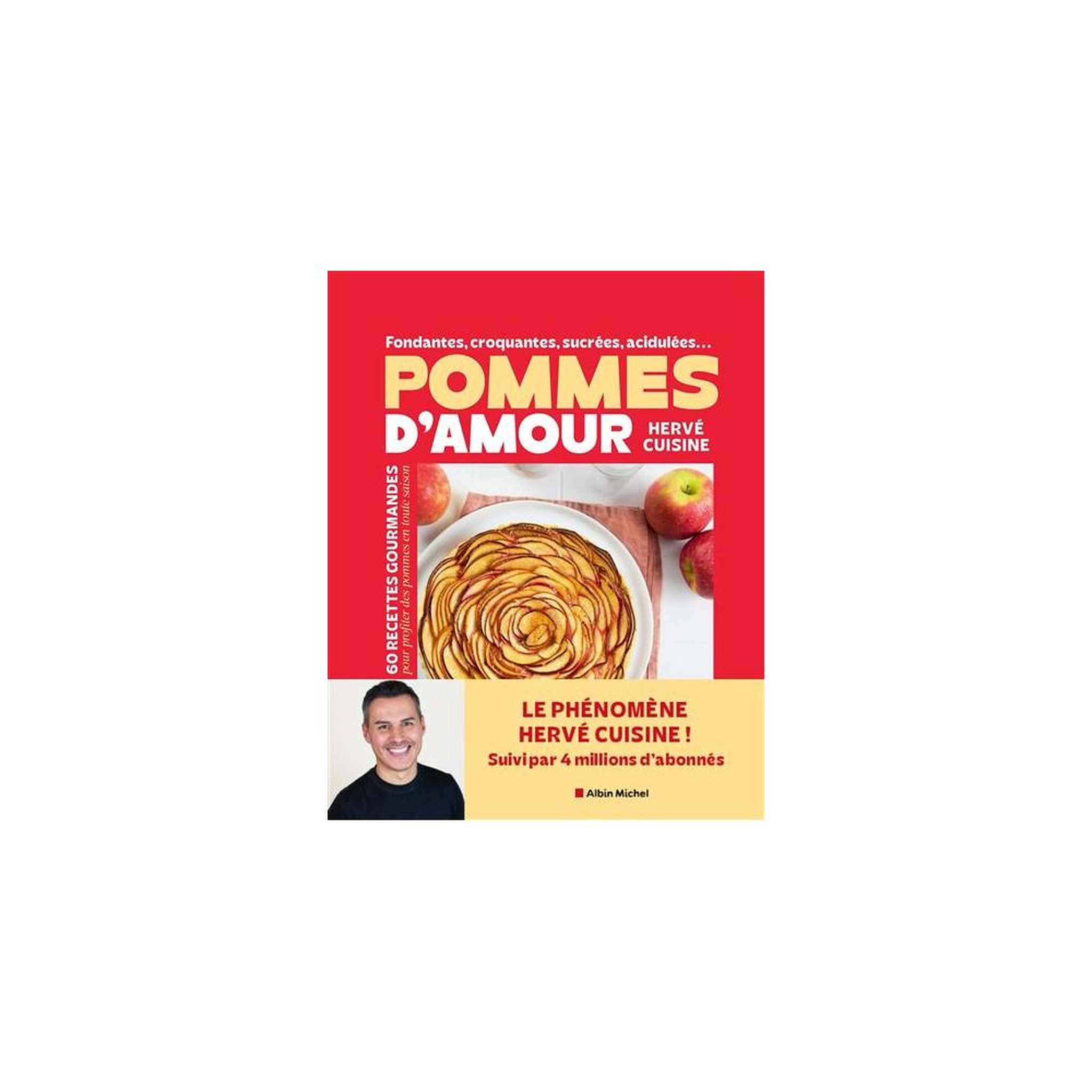 Livre de recettes Mes pommes d'amour : 60 recettes de desserts aux pommes