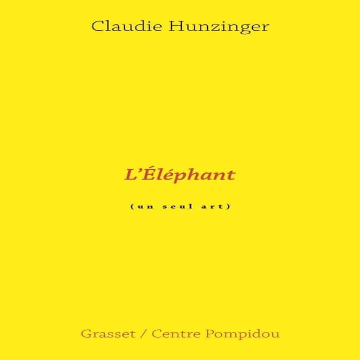 L'ELEPHANT, Hunzinger Claudie