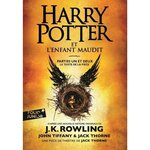HARRY POTTER : HARRY POTTER ET L'ENFANT MAUDIT. PARTIES 1 ET 2, Rowling J.K.