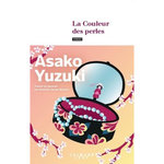 LA COULEUR DES PERLES, Yuzuki Asako
