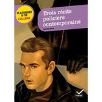 TROIS RECITS POLICIERS CONTEMPORAINS, Grapotte Régis
