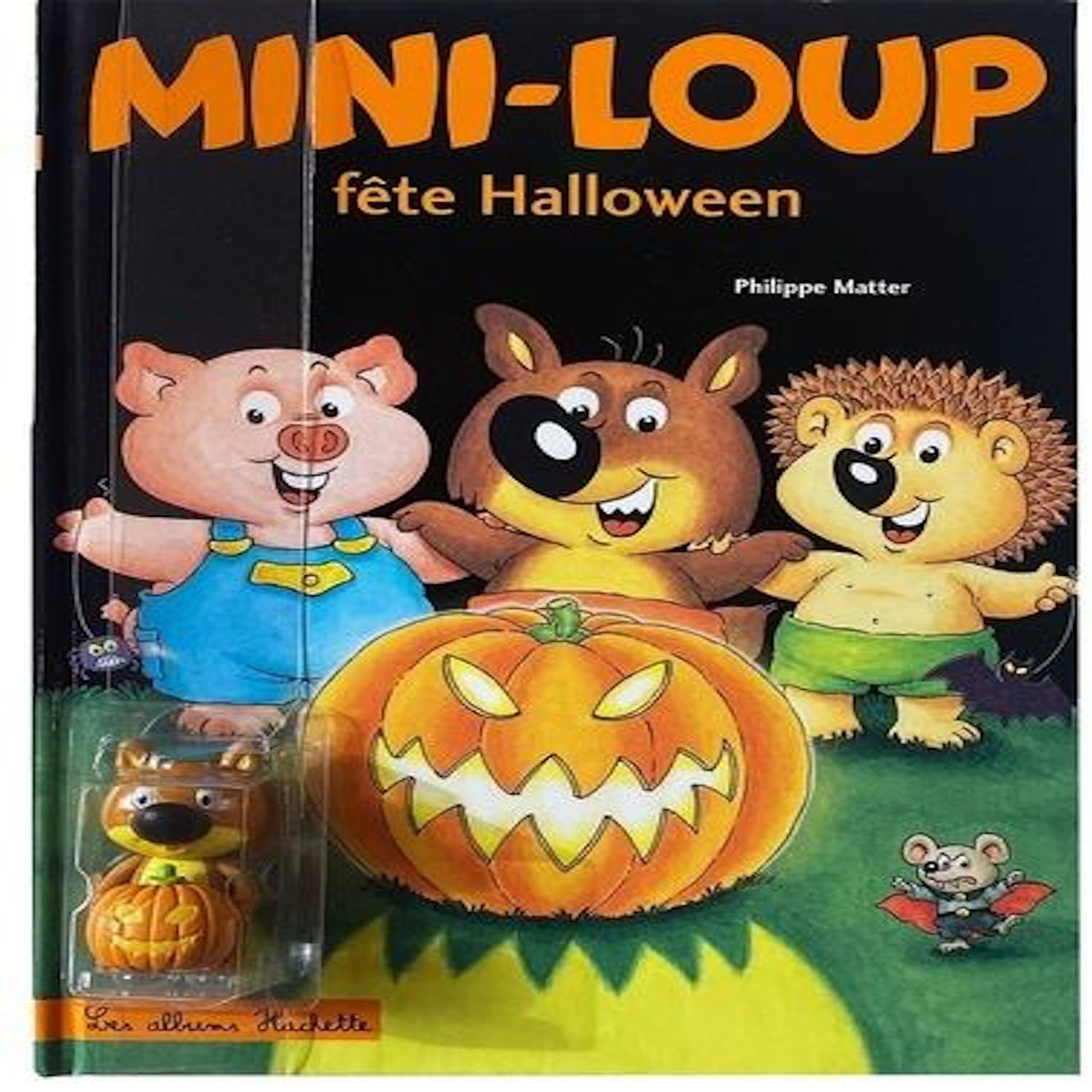 MINI-LOUP TOME 13 : MINI-LOUP FETE HALLOWEEN. AVEC UNE FIGURINE, Matter Philippe