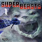 SUPERBEASTS TOME 1 , Nykken