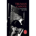 LA TRAVERSEE DE L'ETE, Capote Truman