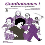 COMBATTANTES ! 90 MILITANTES EXCEPTIONNELLES, Kirschen Marie