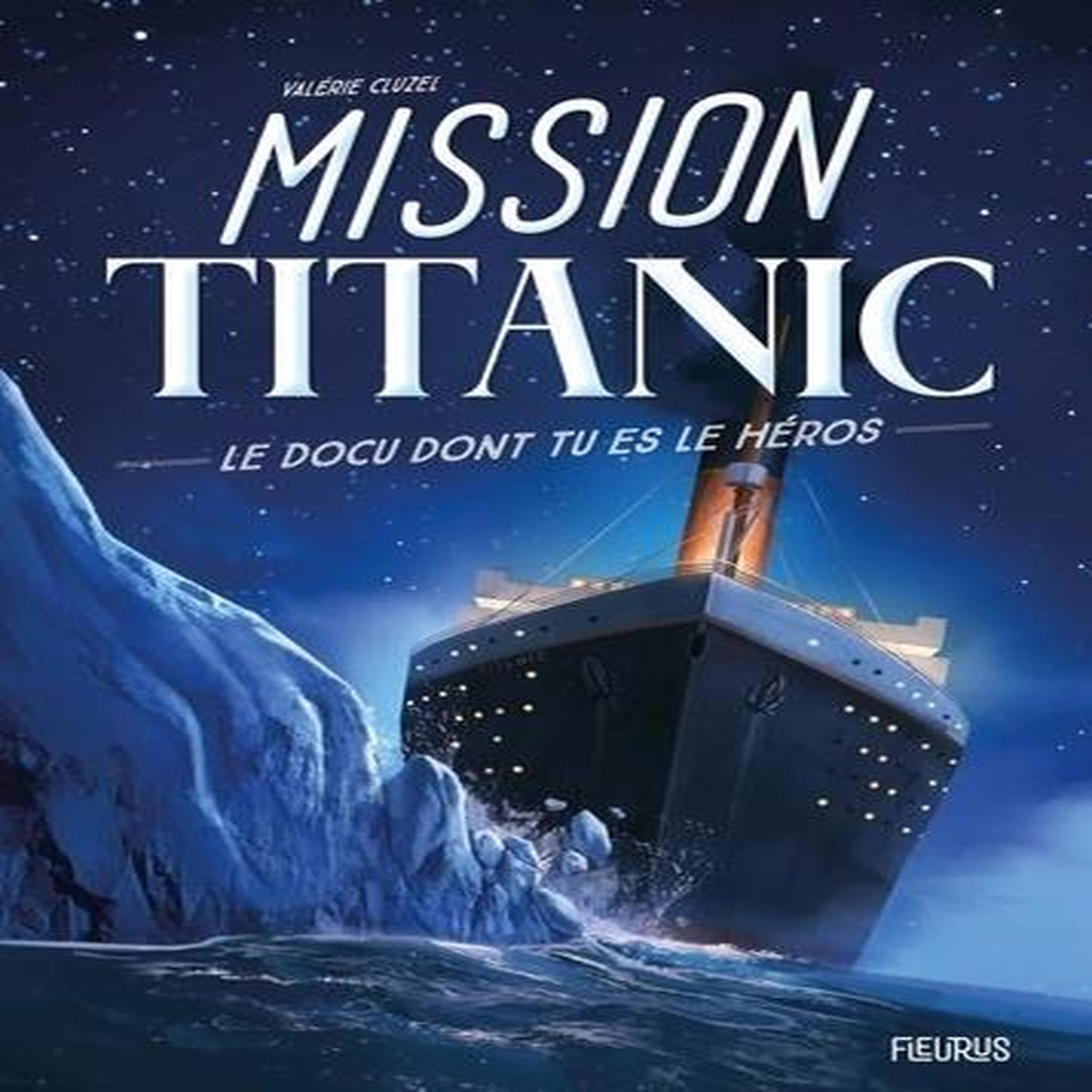 MISSION TITANIC, Cluzel Valérie
