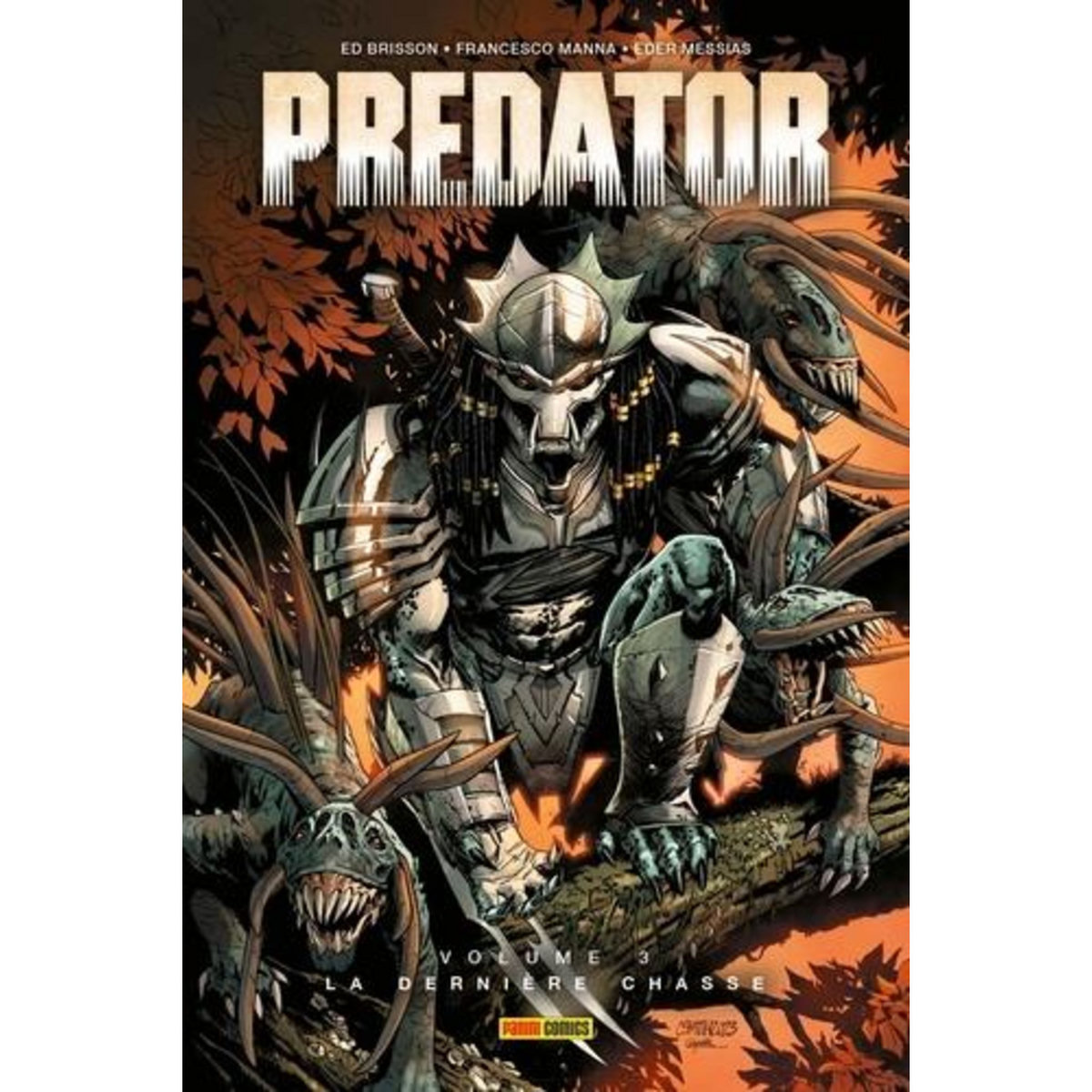 PREDATOR TOME 3 : THE LAST HUNT, Brisson Ed