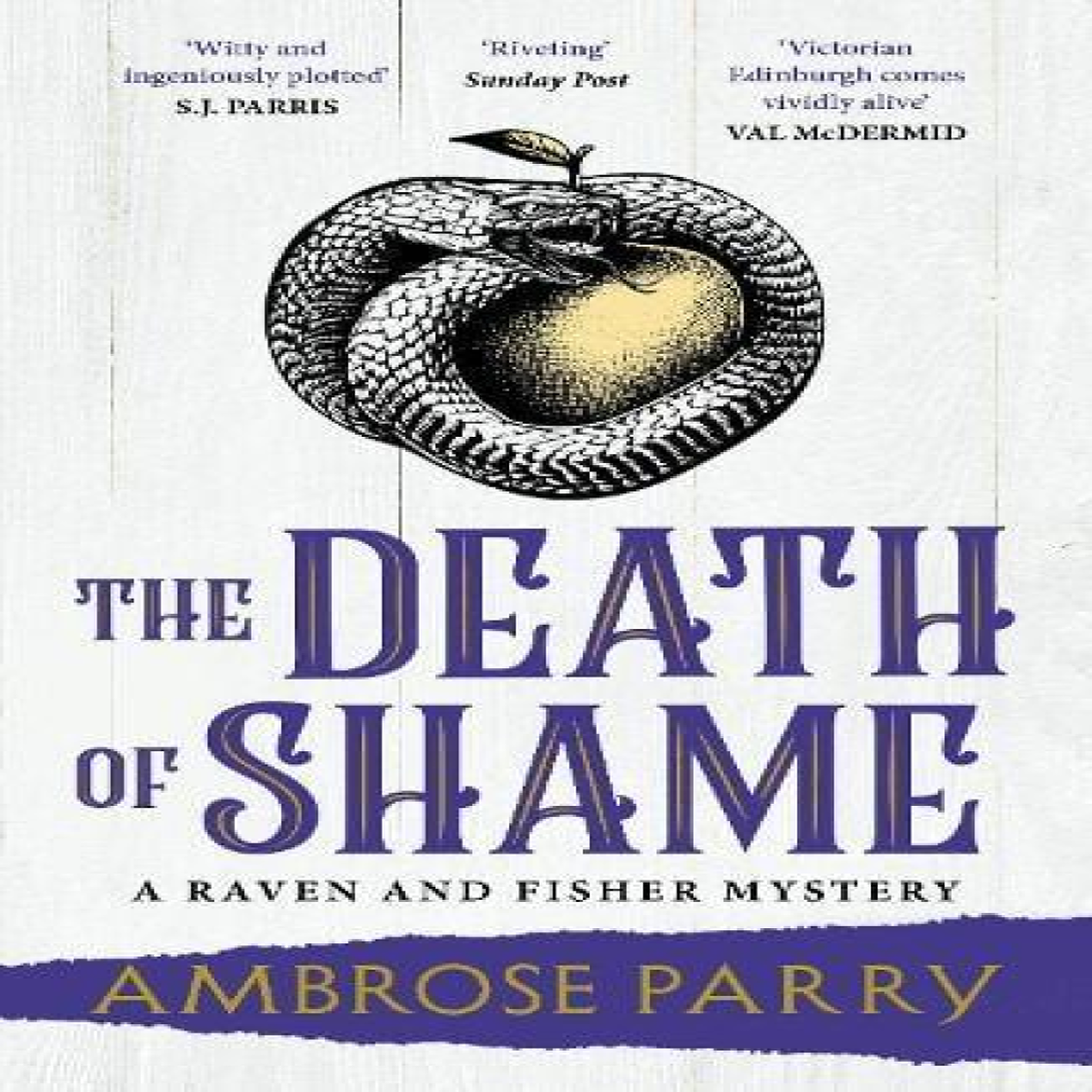 LIVRES The Death of Shame - Ambrose Parry