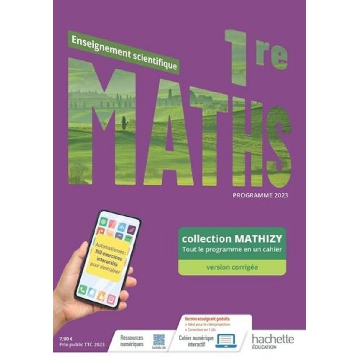 MATHS ENSEIGNEMENT SCIENTIFIQUE 1RE MATHIZY. EDITION 2023, Barnet Christophe