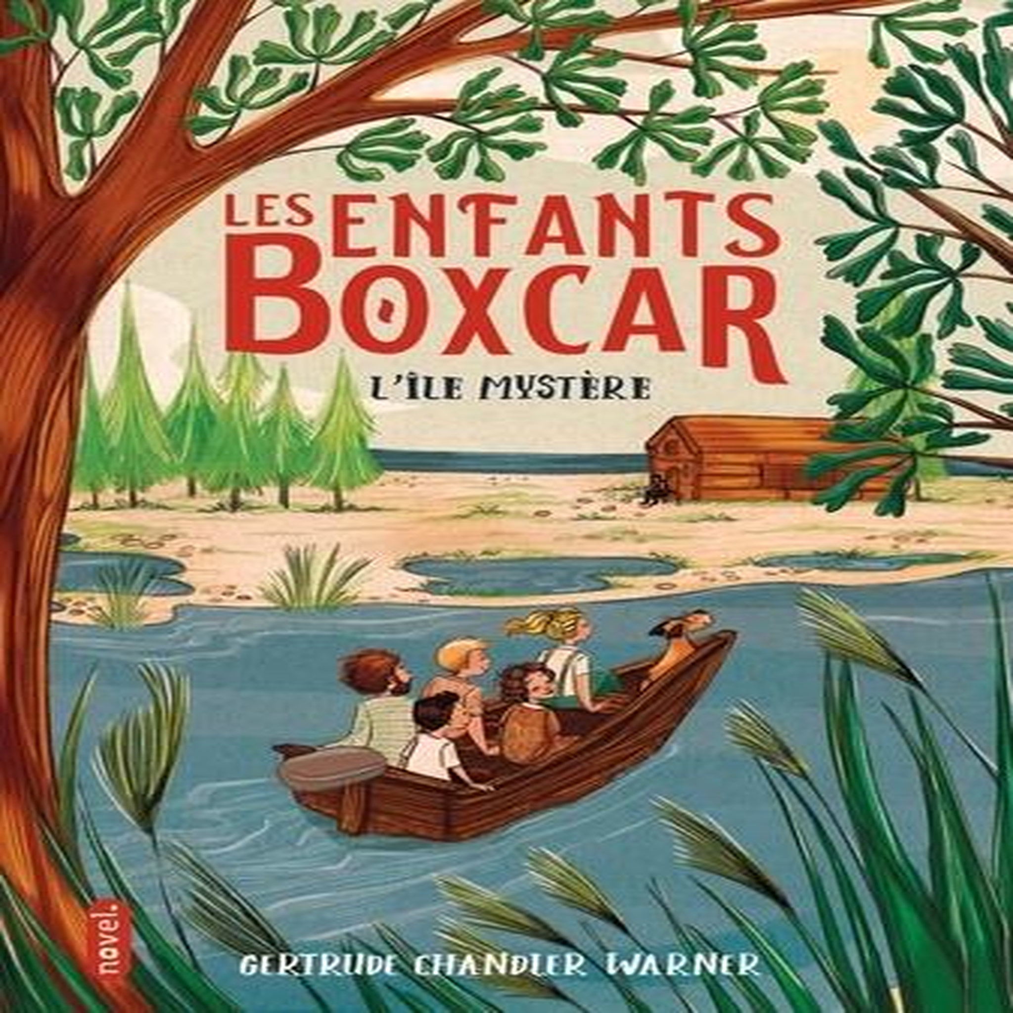 LES ENFANTS BOXCAR TOME 2 : L'ILE MYSTERE, Warner Gertrude Chandler