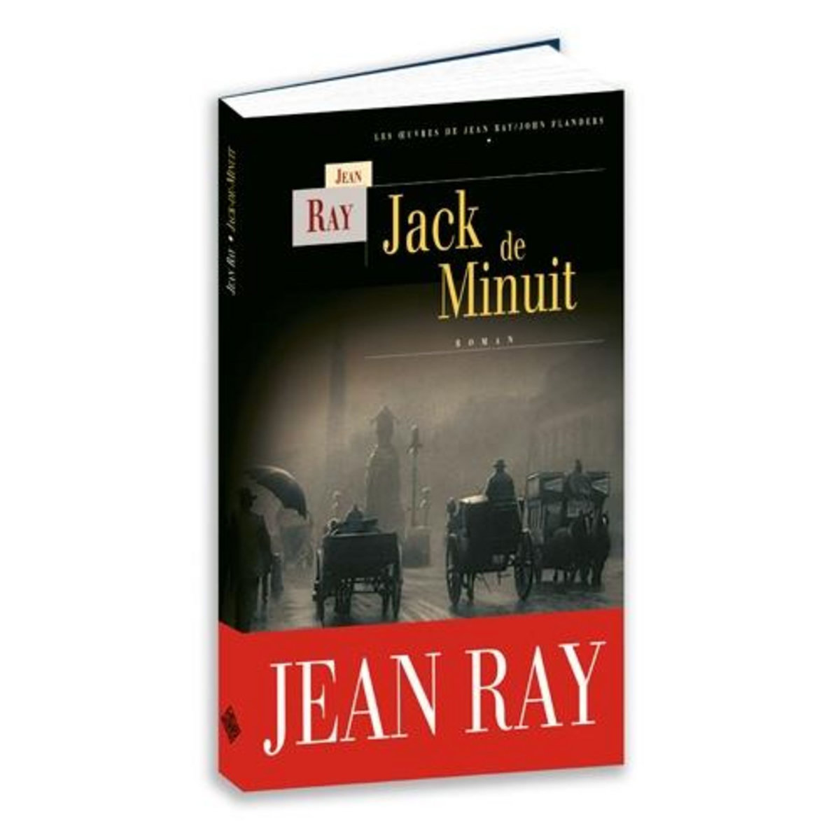 JACK-DE-MINUIT, Ray Jean