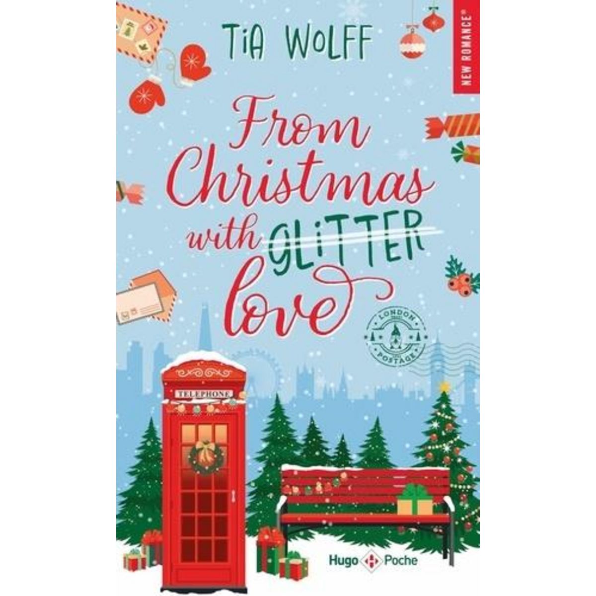 FROM CHRISTMAS WITH (GLITTER) LOVE, Wolff Tia
