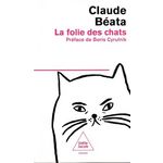 LA FOLIE DES CHATS, Béata Claude