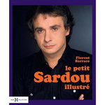 LE PETIT SARDOU ILLUSTRE, Barraco Florent