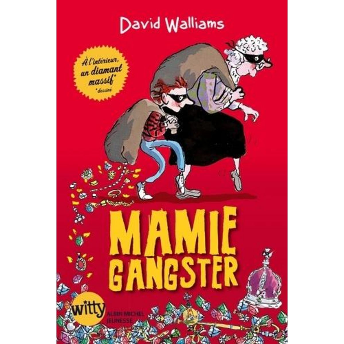 MAMIE GANGSTER, Walliams David