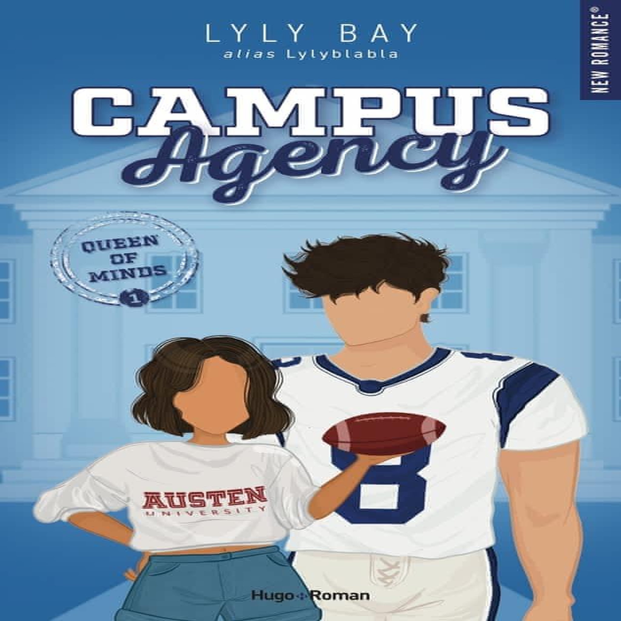 CAMPUS AGENCY TOME 1 : QUEEN OF MINDS, Bay Lyly