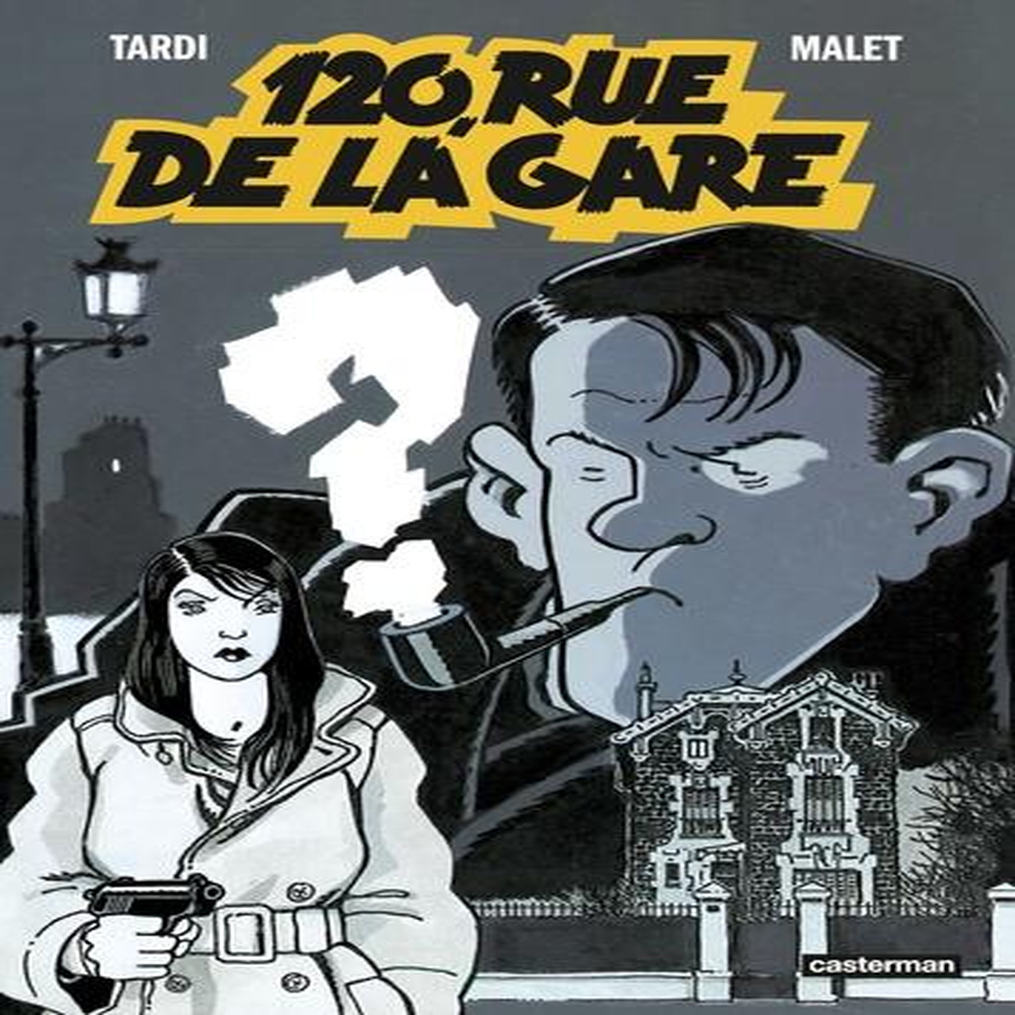 NESTOR BURMA TOME 2 : 120 RUE DE LA GARE, Malet Léo