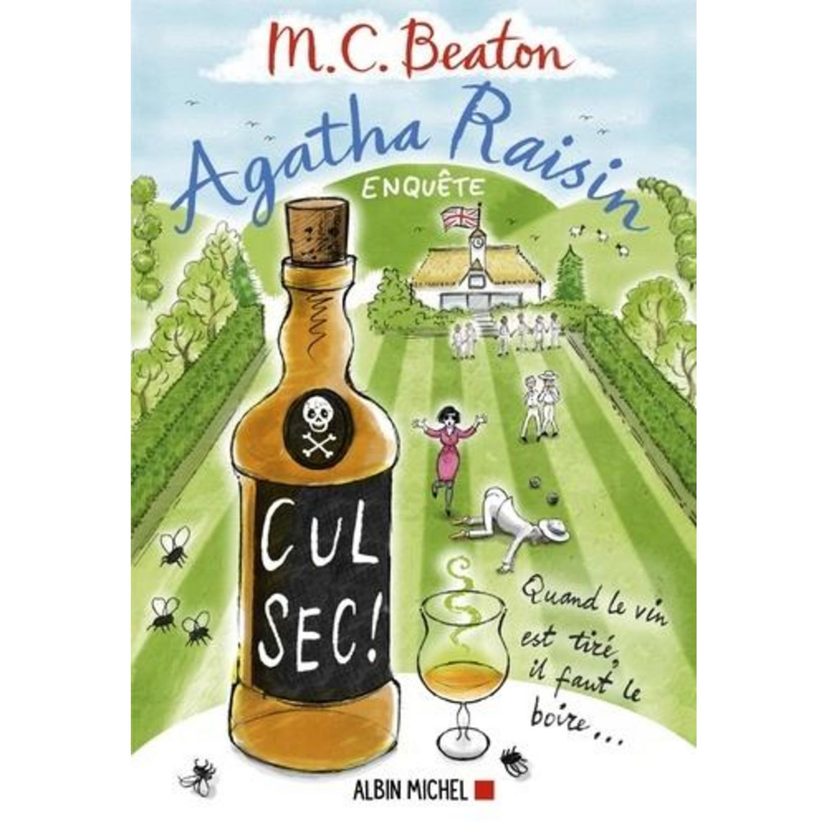 AGATHA RAISIN ENQUETE TOME 32 : CUL SEC !, Beaton M. C.