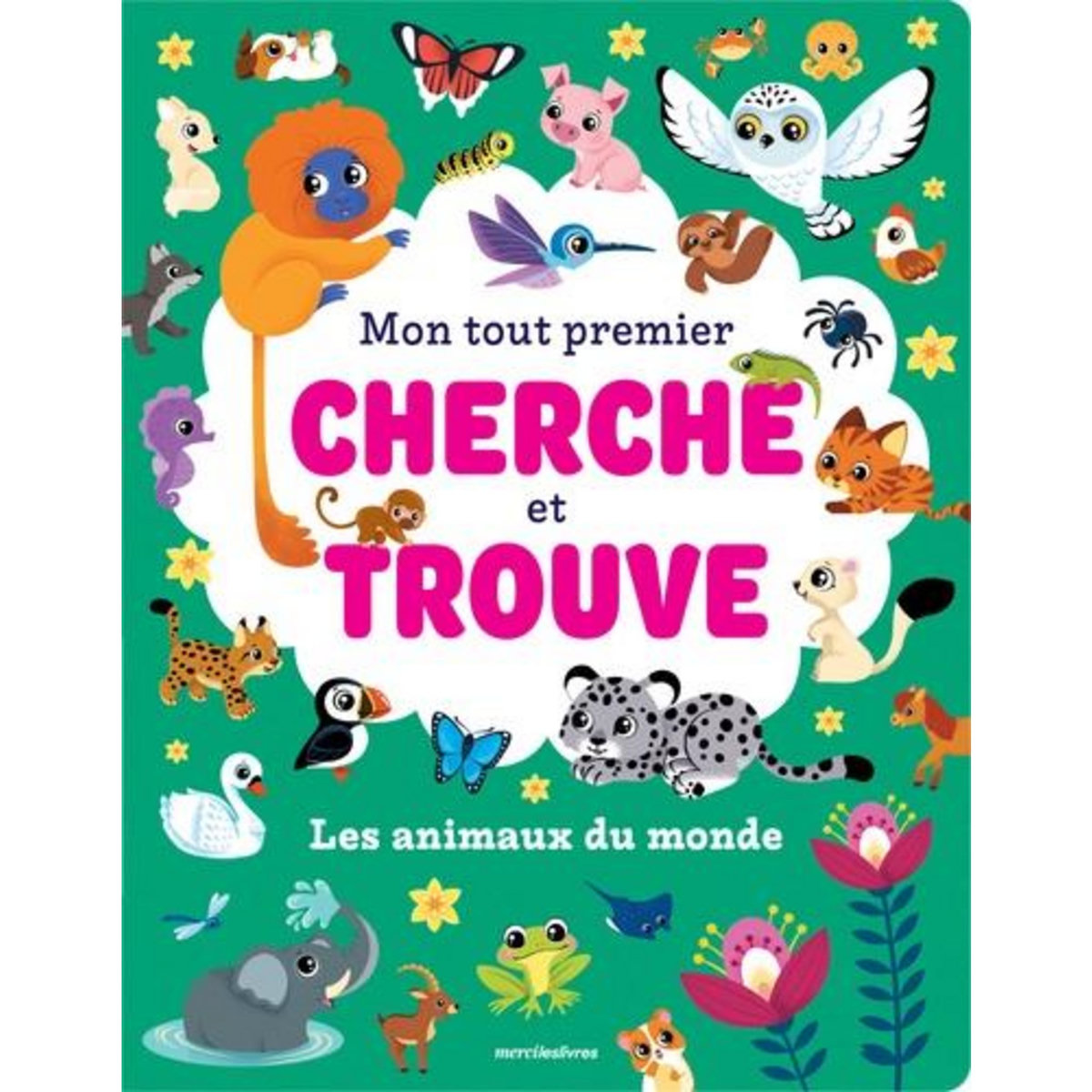 LES ANIMAUX DU MONDE, Lamour Sandrine