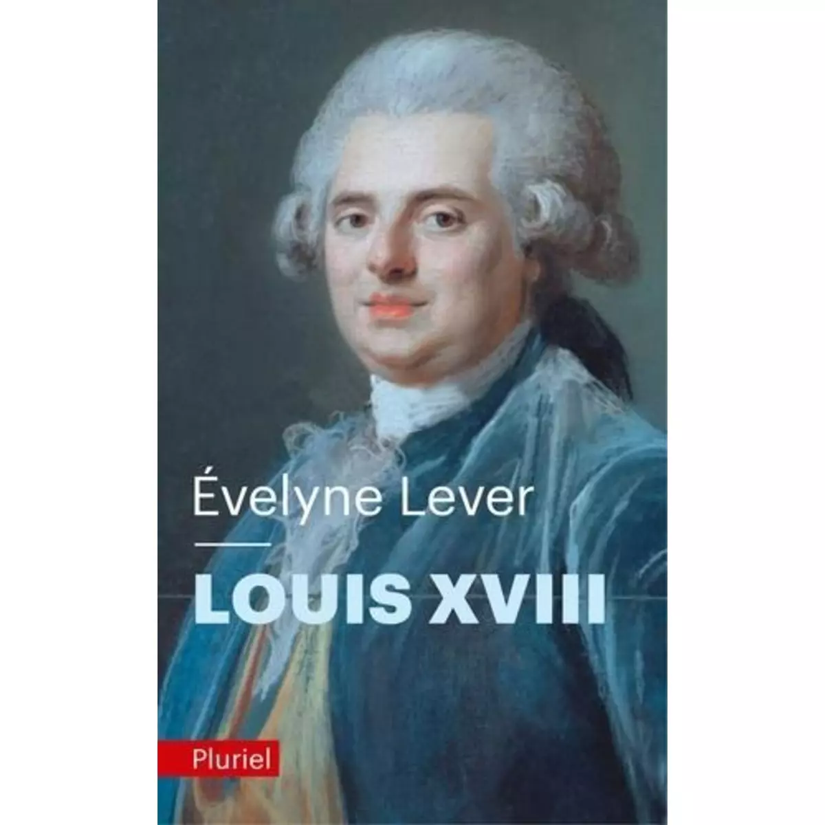  LOUIS XVIII, Lever Evelyne