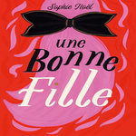 PLURIELLES : UNE BONNE FILLE, Noël Sophie