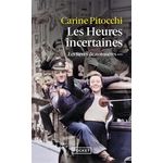 LES REVES DE NOS MERES TOME 3 : LES HEURES INCERTAINES, Pitocchi Carine