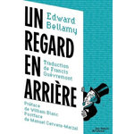 UN REGARD EN ARRIERE, Bellamy Edward