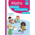 MATHS CE1, METHODE DE SINGAPOUR, FICHIER 1. PROGRAMMES 2016, Neagoy Monica
