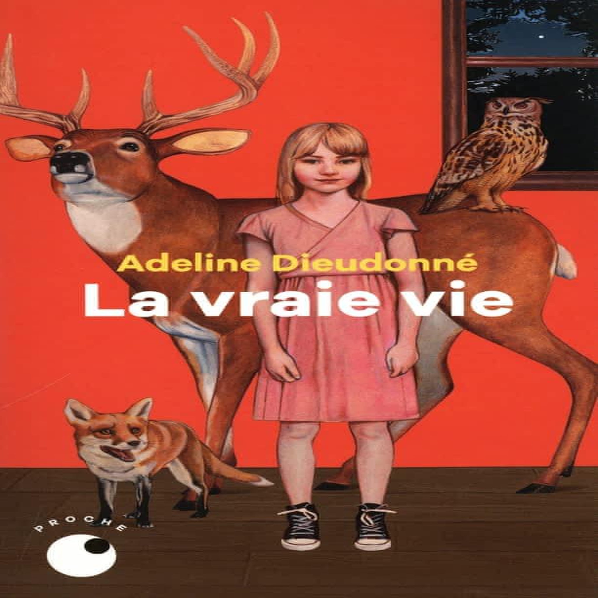 LA VRAIE VIE, Dieudonné Adeline